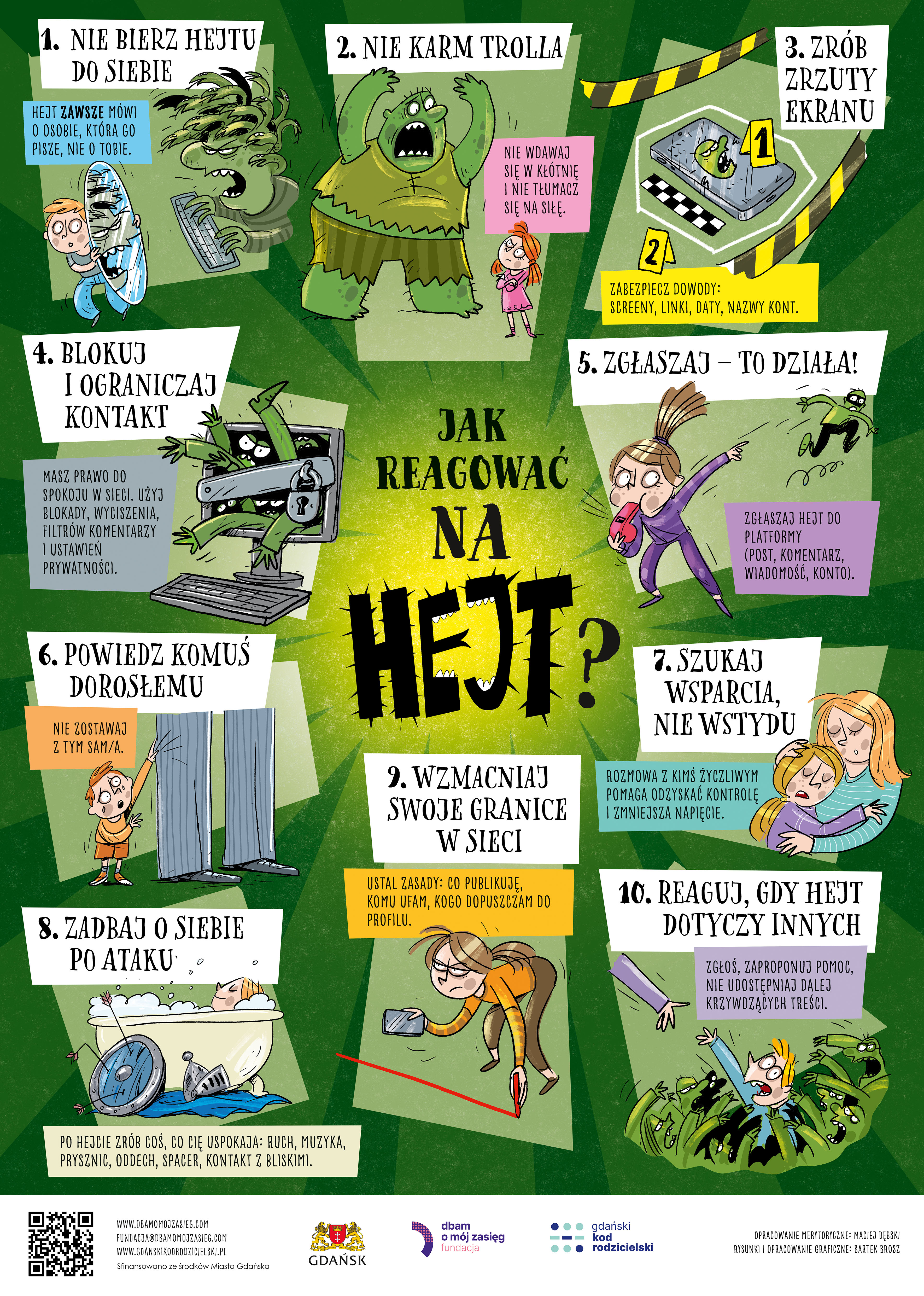 Jak reagować na&nbsp;hejt. Plakat własność Fundacja Dbam o&nbsp;M&oacute;j Zasięg Gdański Kod Rodzicielski