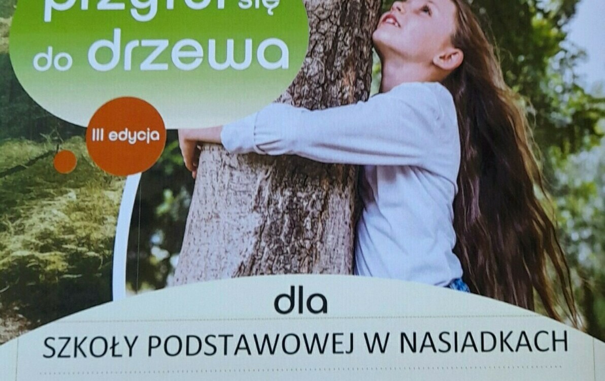 Zdjęcie do Certyfikat Plac&oacute;wki Przyjaznej Drzewom dla naszej szkoły!