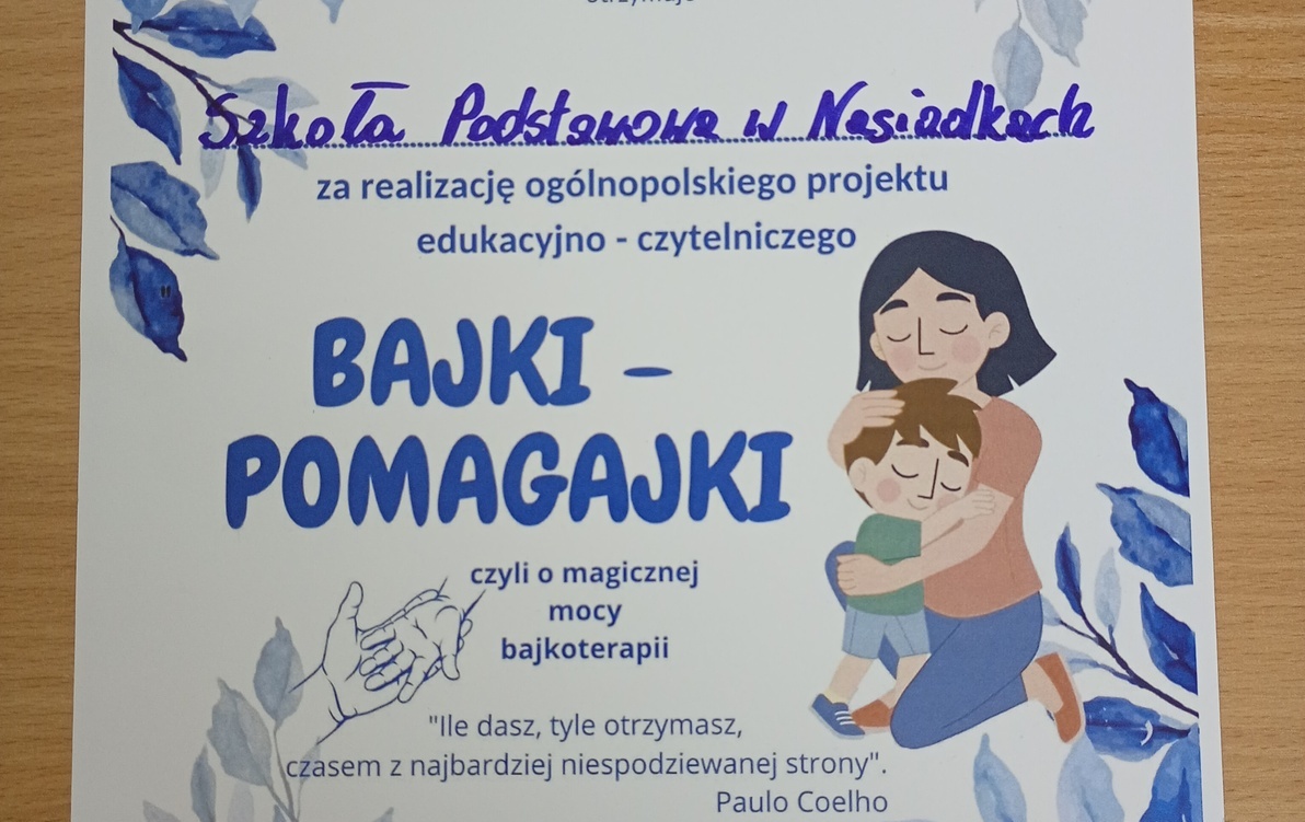 Zdjęcie do Podsumowanie Og&oacute;lnopolskiego Projektu Edukacyjnego Bajki &ndash; Pomagajki, czyli o magicznej mocy bajkoterapii 